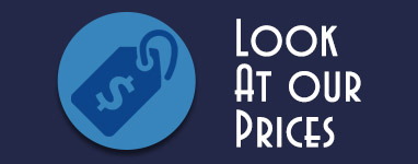 Look At Our Prices
